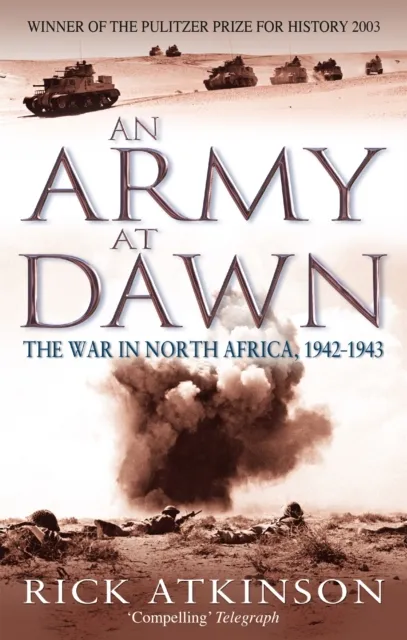 Rick Atkinson An Army At Dawn