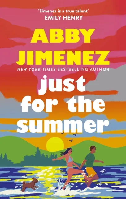 Abby Jimenez Just For The Summer : The bestselling love story that will make Multicolor