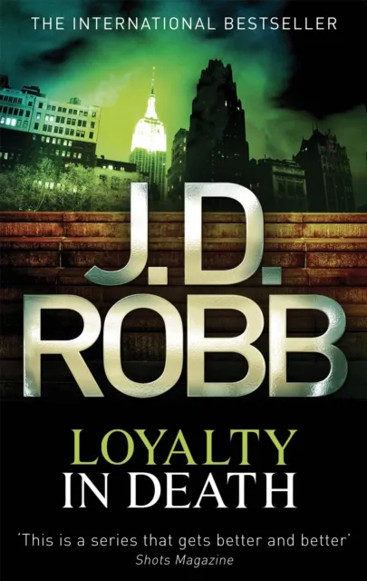 J. D. Robb Loyalty In Death