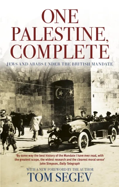 Tom Segev One Palestine, Complete