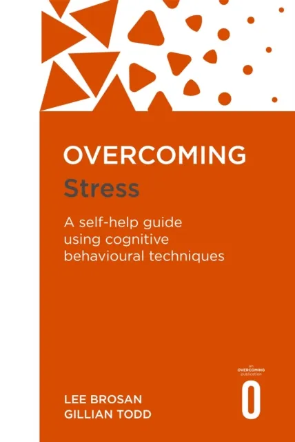 Little, Brown Book Group Overcoming Stress