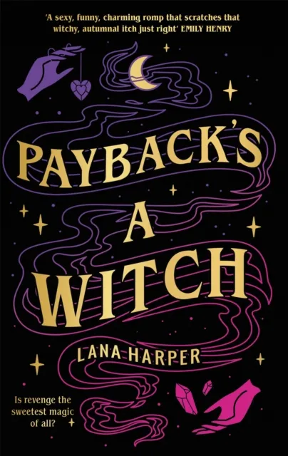 Lana Harper Payback's a Witch