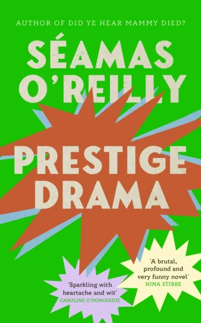 Seamas O'Reilly Prestige Drama