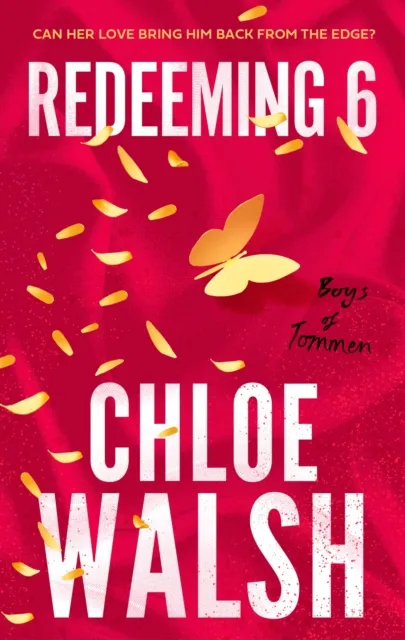 Little, Brown Book Group Redeeming 6 : Epic, Emotional And Addictive Romance From The Tiktok Phenomenon