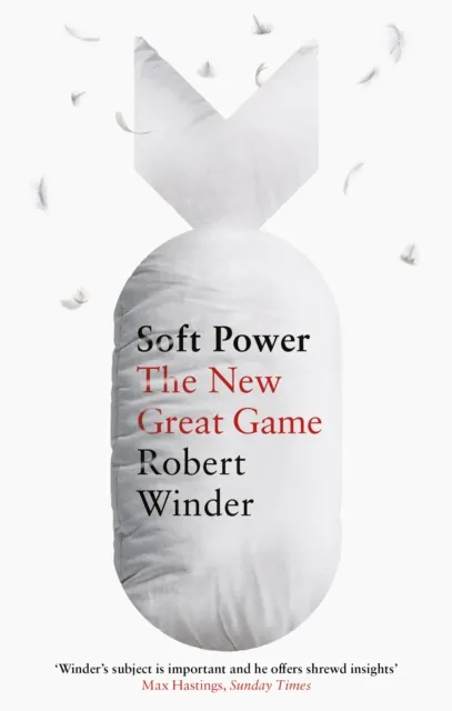 Little, Brown Book Group Soft Power : The Great Game