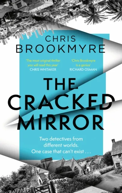 Chris Brookmyre The Cracked Mirror