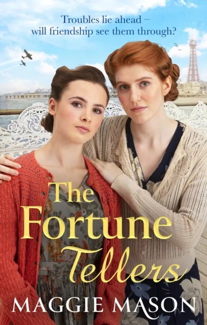 Little, Brown Book Group The Fortune Tellers : The Unputdownable Heart-Warming And Nostalgic Wartime Family Saga
