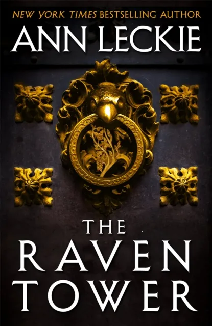 Ann Leckie The Raven Tower
