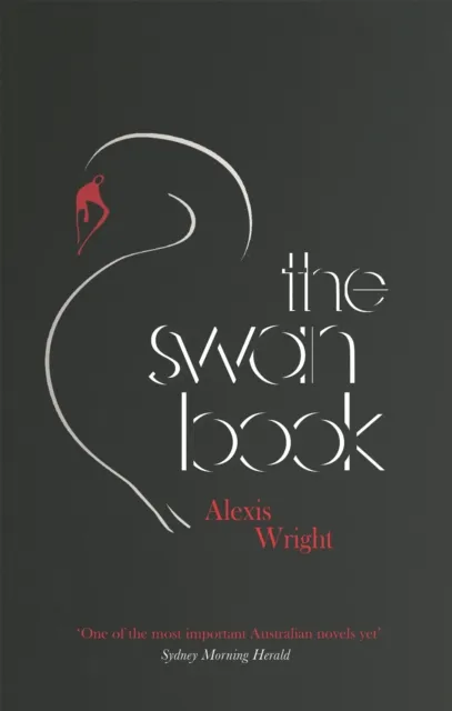 Alexis Wright The Swan Book