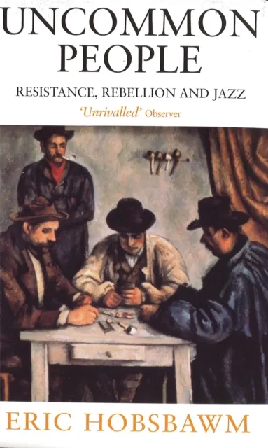 Little, Brown Book Group Uncommon People : Resistance, Rebellion And Jazz