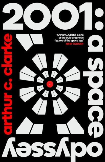 Arthur C. Clarke 2001: A Space Odyssey