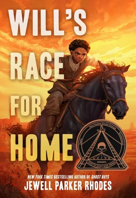Little, Brown & Company Will’s Race For Home (Coretta Scott King Author Award Winner)