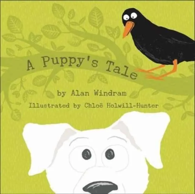 Little Door Books A Puppy'S Tale