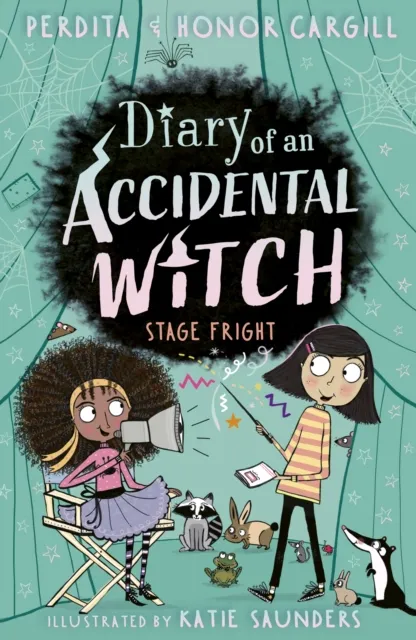 Little Tiger Press Group Diary Of An Accidental Witch: Stage Fright