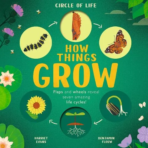 Little Tiger Press Group How Things Grow