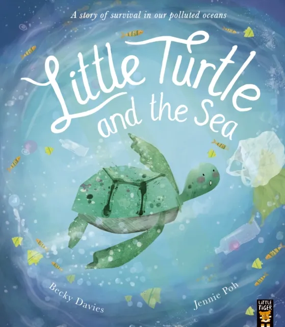 Becky Davies Little Turtle and the Sea