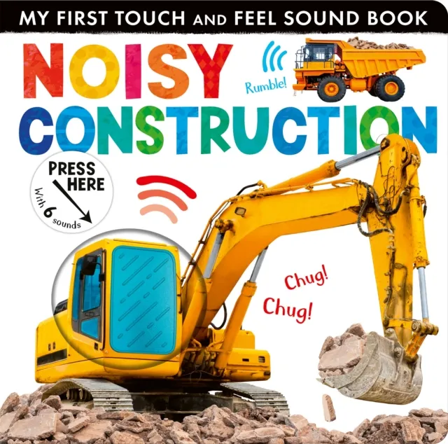 Little Tiger Press Group Noisy Construction