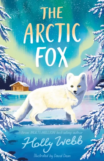 Little Tiger Press Group The Arctic Fox