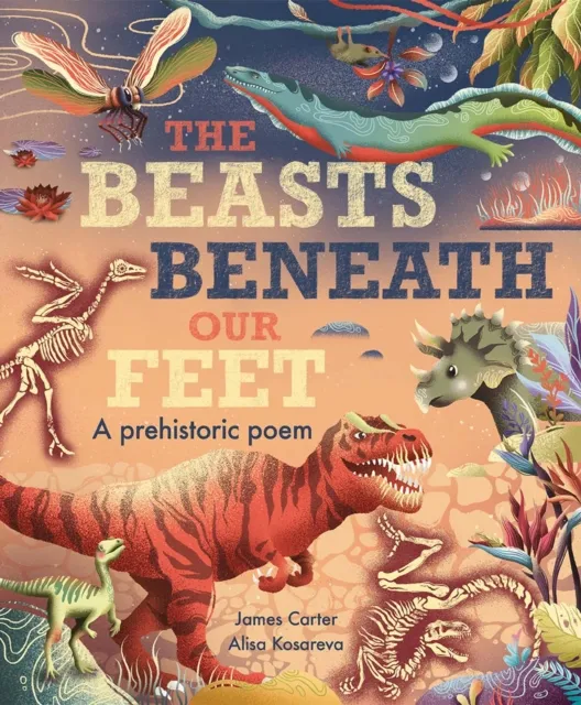 James Carter The Beasts Beneath Our Feet