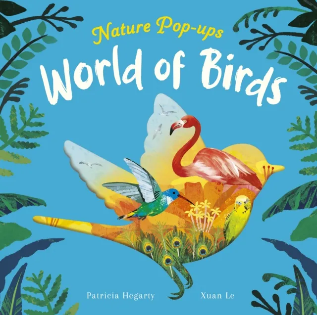 Little Tiger Press Group World Of Birds