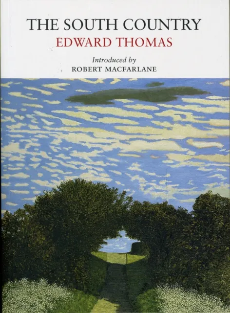 Edward Thomas The South Country