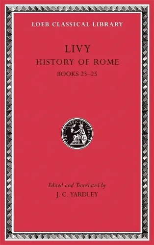 Livy History of Rome, Volume VI