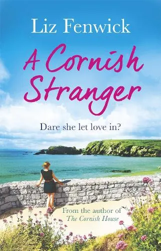 Liz Fenwick A Cornish Stranger