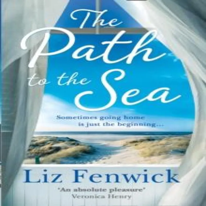 Liz Fenwick The Path to the Sea