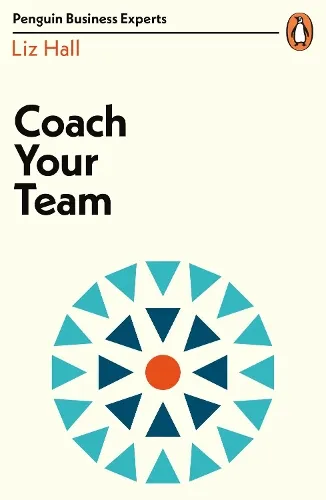 Liz Hall Coach Your Team