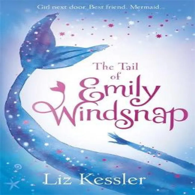 Liz Kessler The Tail of Emily Windsnap