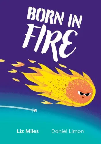 Liz Miles Born in Fire
