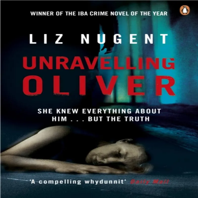 Liz Nugent Unravelling Oliver