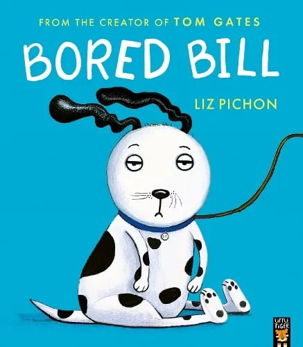 Liz Pichon Bored Bill