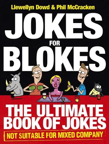 Llewellyn Dowd Jokes for Blokes