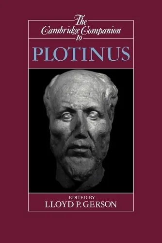 Lloyd P. Gerson The Cambridge Companion to Plotinus
