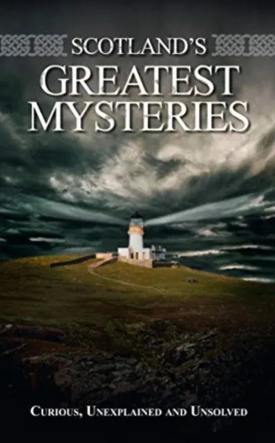 Lomond Books Scotland'S Greatest Mysteries