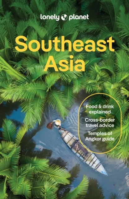 Lonely Planet Global Limited Lonely Planet Southeast Asia