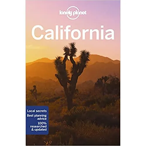 Lonely Planet California (Travel Guide) by Brett Atkinson, Amy C Balfour, Andrew Bender, Alison Bing, Cristian Bonetto, Celeste Brash, Jade Bremner, B