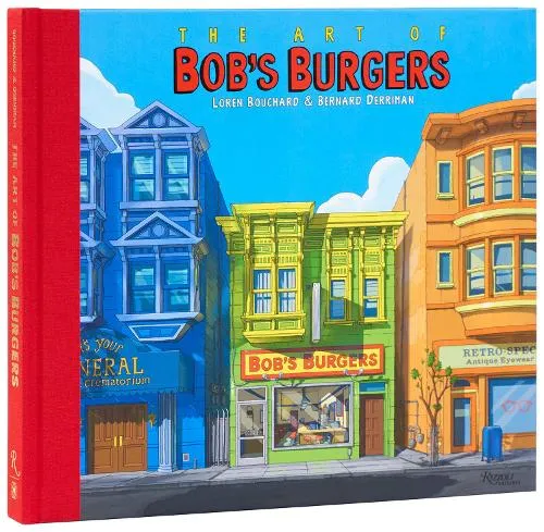 Loren Bouchard The Art of Bob's Burgers