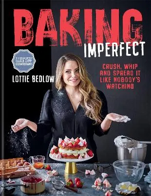 Lottie Bedlow Baking Imperfect