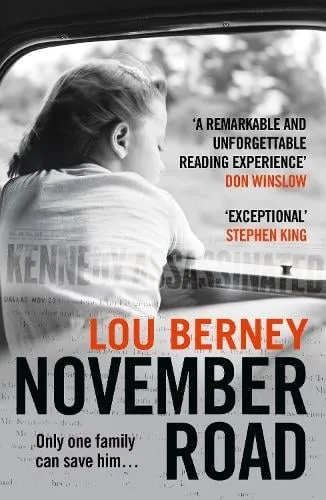 Lou Berney November Road
