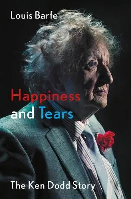 Louis Barfe Happiness and Tears