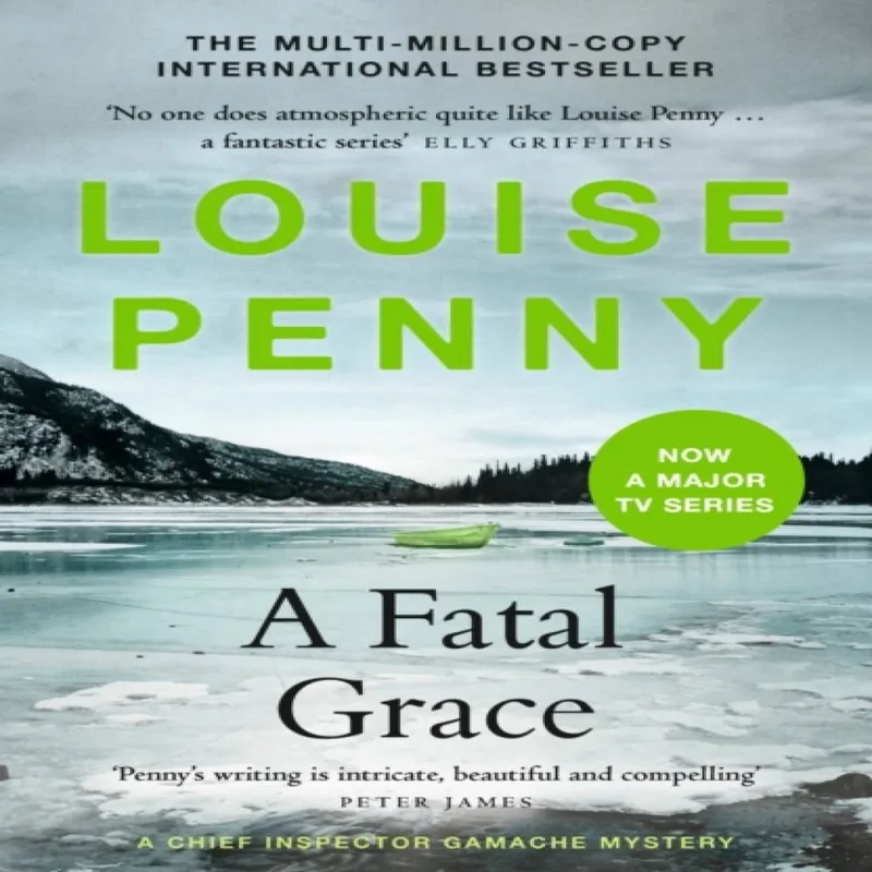 Louise Penny A Fatal Grace