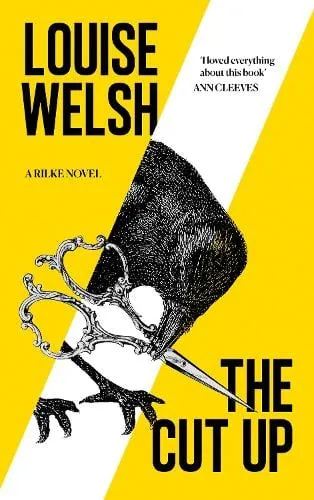 Louise Welsh The Cut Up