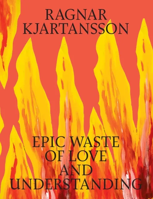 Louisiana Ragnar Kjartansson: Epic Waste Of Love And Understanding