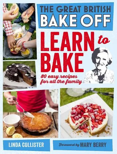 Love Productions Great British Bake Off: Learn to Bake