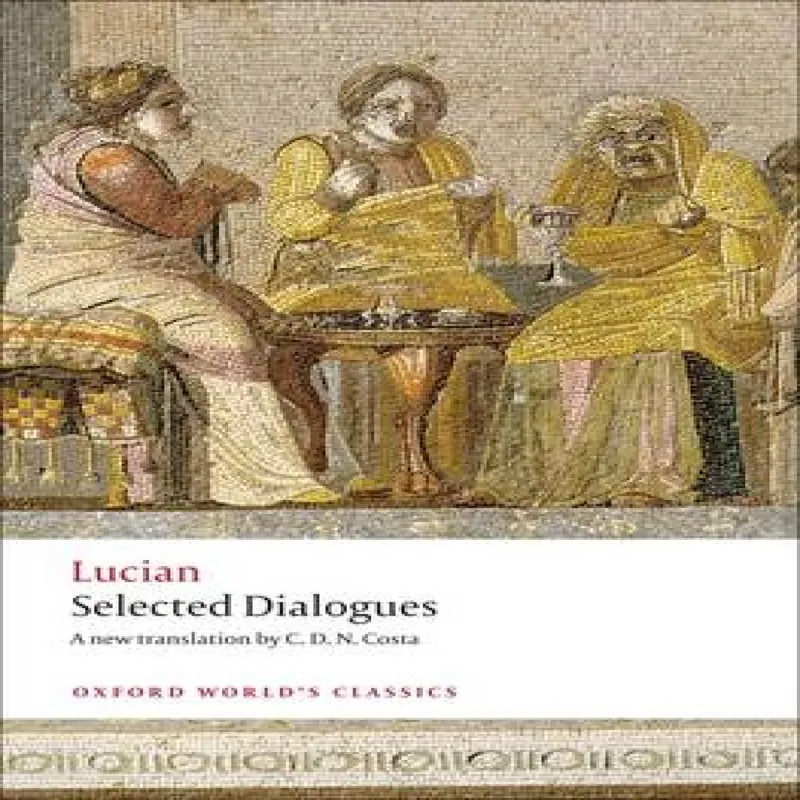 Lucian Selected Dialogues