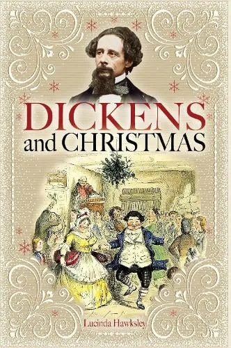 Lucinda Hawksley Dickens and Christmas