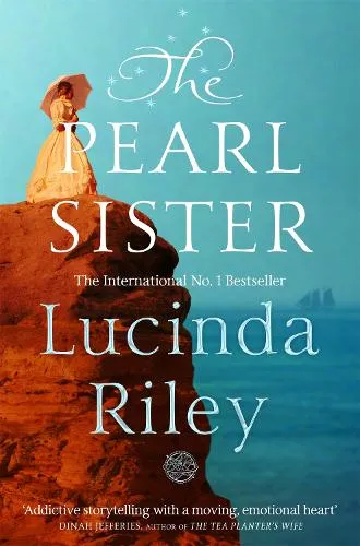 Lucinda Riley The Pearl Sister