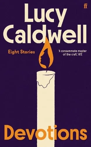 Lucy Caldwell Devotions